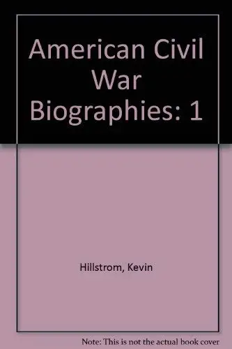 Cover of American Civil War Biographies