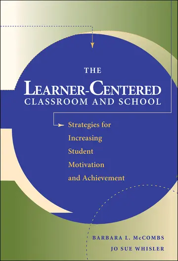 Cover of The Learner-Centered Classroom and School