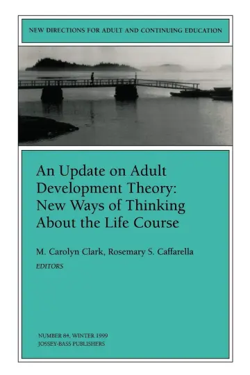 Cover of An Update on Adult Development Theory