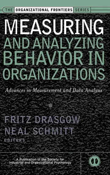 Cover of Measuring and Analyzing Behavior in Organizations