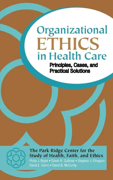 Cover of Organizational Ethics in Health Care