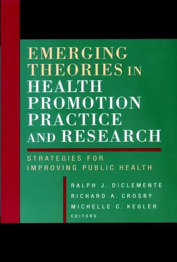 Cover of Emerging Theories in Health Promotion Practice and Research