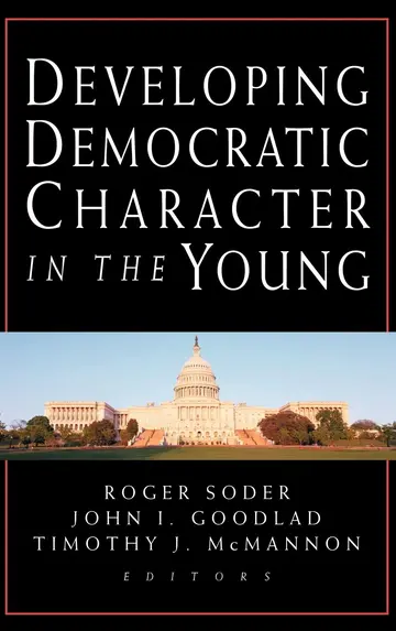 Cover of Developing Democratic Character in the Young
