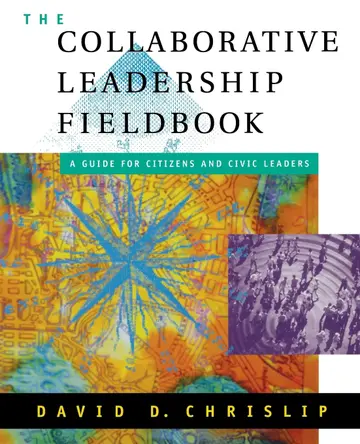 Cover of The Collaborative Leadership Fieldbook