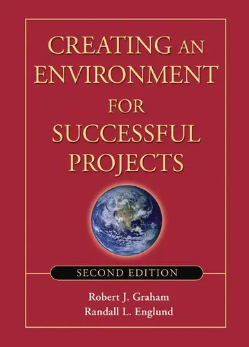 Cover of Creating an Environment for Successful Projects