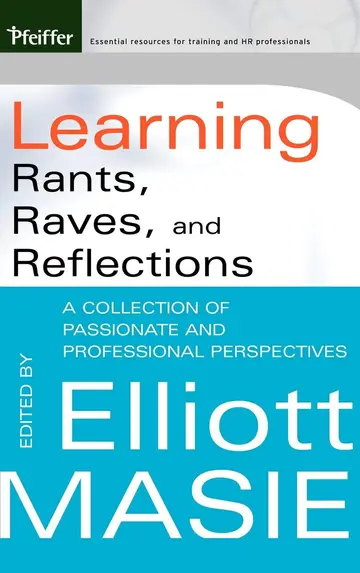 Cover of Learning Rants, Raves, and Reflections