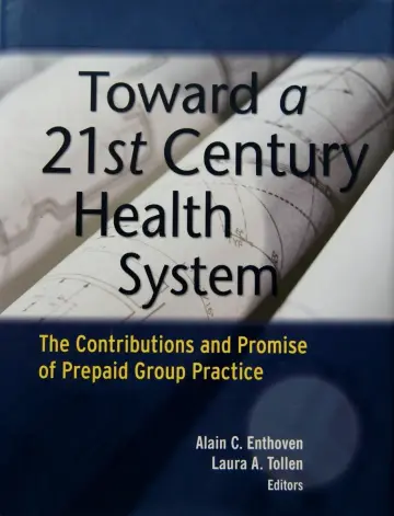 Cover of Toward a 21st Century Health System
