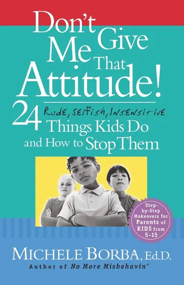 Cover of Don't Give Me That Attitude!