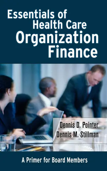 Cover of Essentials of Health Care Organization Finance