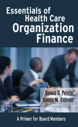 Cover of Essentials of Health Care Organization Finance
