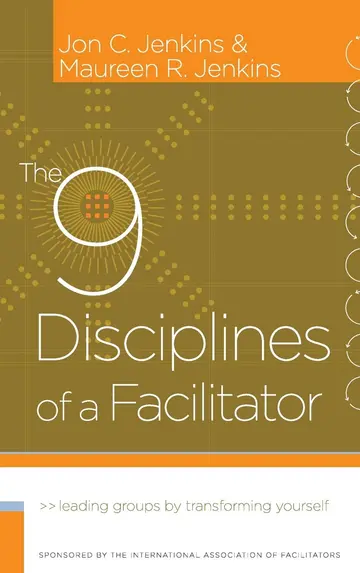 Cover of The 9 Disciplines of a Facilitator