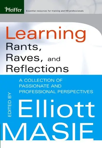 Cover of Learning Rants, Raves, and Reflections