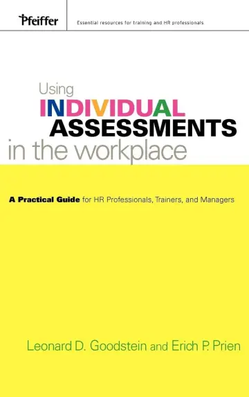 Cover of Using Individual Assessments in the Workplace