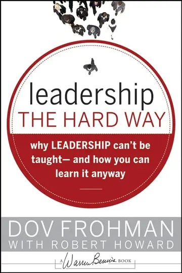Cover of Leadership the Hard Way