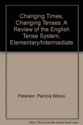 Cover of Changing Times, Changing Tenses