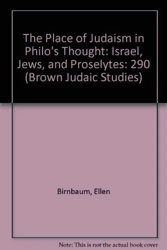 Cover of The Place of Judaism in Philo's Thought