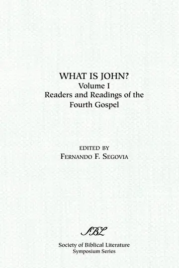 Cover of What is John? Readers and Readings in the Fourth Gospel, Vol. 1