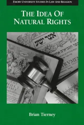 Cover of The Idea of Natural Rights