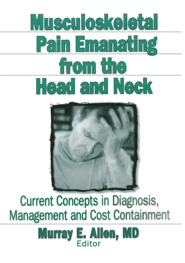 Cover of Musculoskeletal Pain Emanating from the Head and Neck