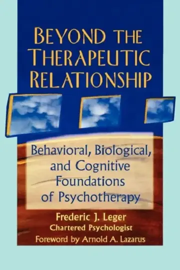Cover of Beyond the Therapeutic Relationship