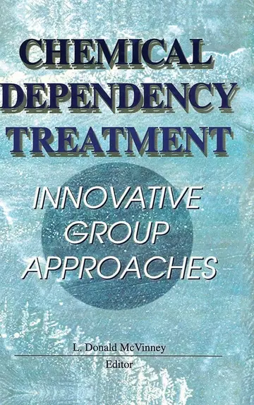 Cover of Chemical Dependency Treatment