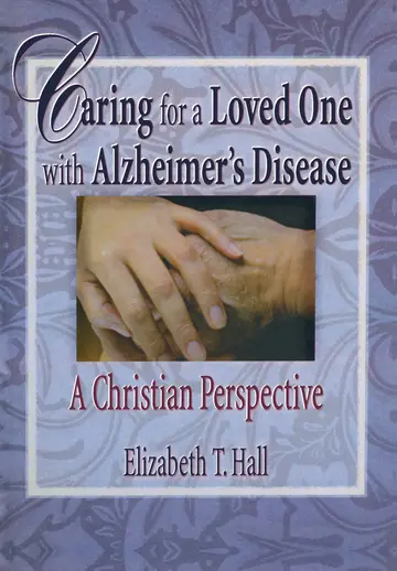 Cover of Caring for a Loved One with Alzheimer's Disease