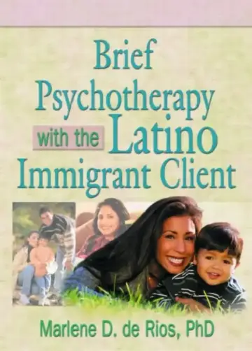 Cover of Brief Psychotherapy with the Latino Immigrant Client