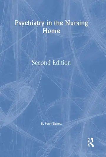 Cover of Psychiatry in the Nursing Home