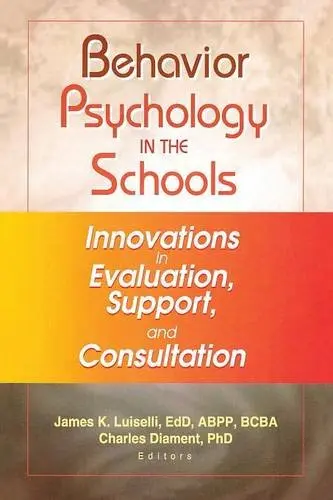 Cover of Behavior Psychology in the Schools