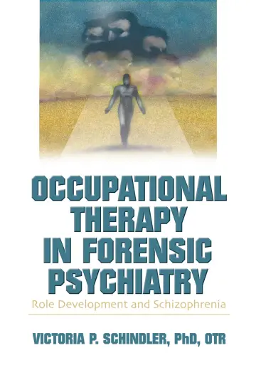 Cover of Occupational Therapy in Forensic Psychiatry