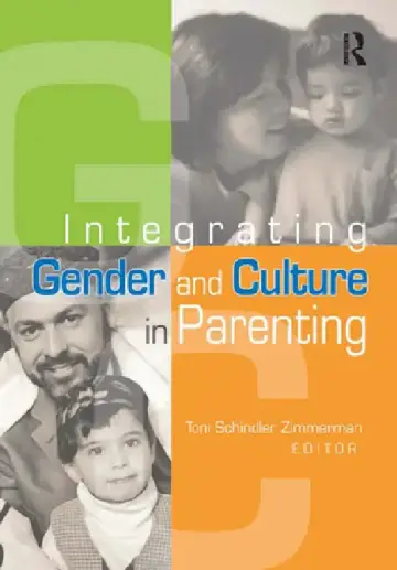 Cover of Integrating Gender and Culture in Parenting