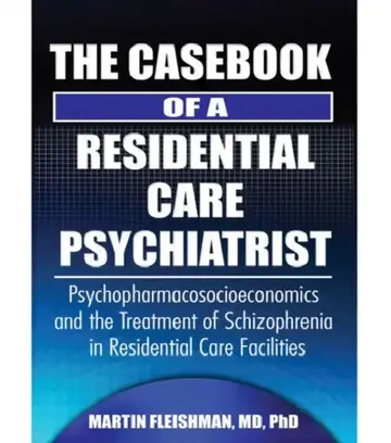 Cover of The Casebook of a Residential Care Psychiatrist