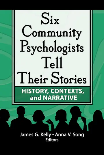 Cover of Six Community Psychologists Tell Their Stories