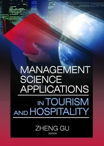 Cover of Management Science Application in Tourism and Hospitality
