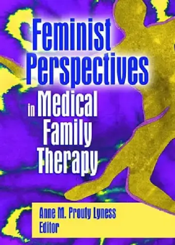 Cover of Feminist Perspectives in Medical Family Therapy