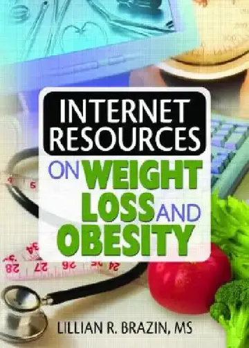 Cover of Internet Resources on Weight Loss and Obesity