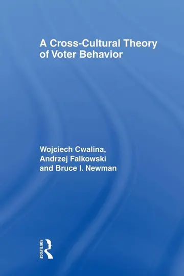 Cover of A Cross-cultural Theory of Voter Behavior