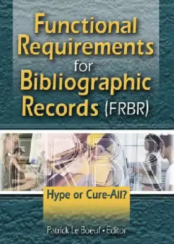 Cover of Functional Requirements for Bibliographic Records (Frbr)