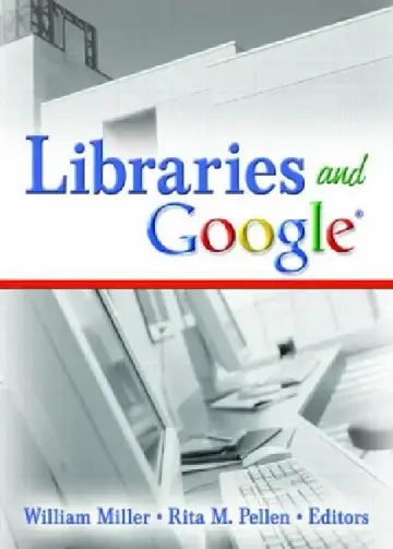 Cover of Libraries and Google