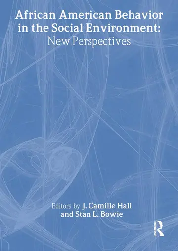 Cover of African American Behavior in the Social Environment