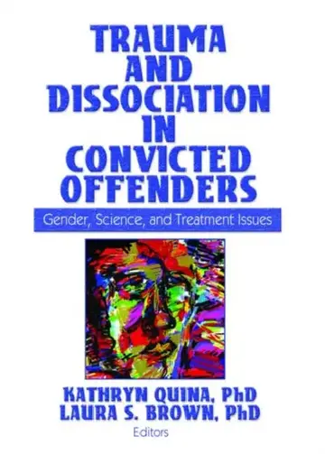 Cover of Trauma And Dissociation In Convicted Offenders