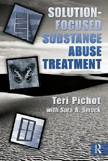 Cover of Solution-Focused Substance Abuse Treatment