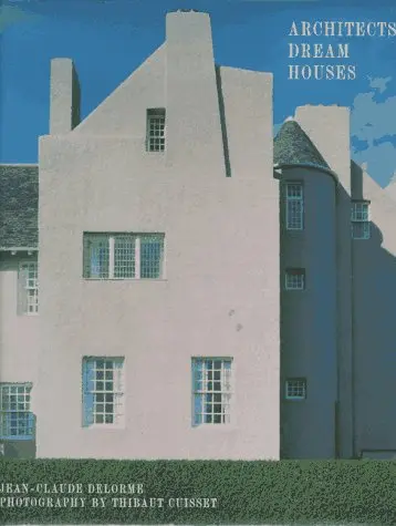 Cover of Architect's Dream Houses