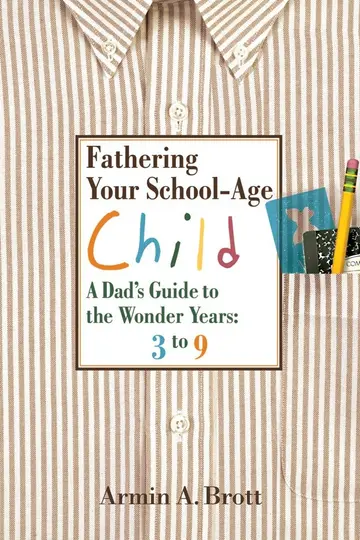 Cover of Fathering Your School-Age Child