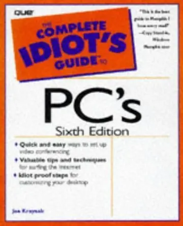 Cover of The Complete Idiot's Guide to PCs, 6E