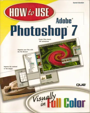 Cover of How to Use Adobe Photoshop 7