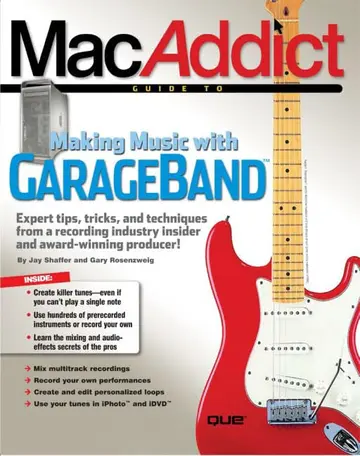 Cover of The MacAddict Guide to Making Music with GarageBand