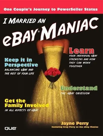 Cover of I Married an eBay Maniac