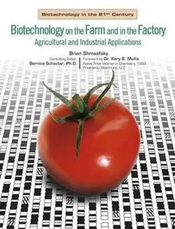 Cover of Biotechnology on the Farm and in the Factory
