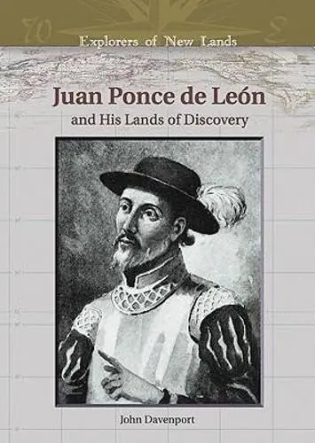 Cover of Juan Ponce de Leon and His Lands of Discovery
